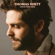 Center Point Road Thomas Rhett Artist